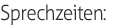 Öffnungszeiten: